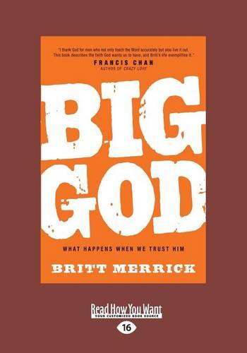 Big God: (1 Volume Set)
