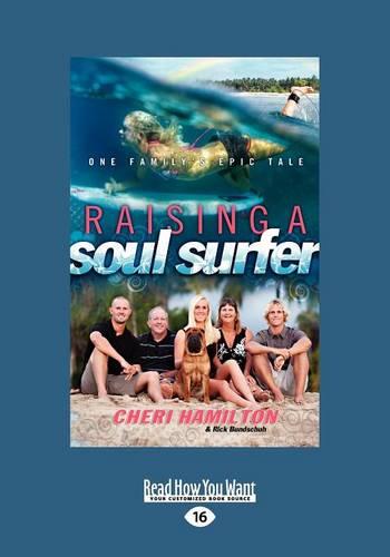 Raising a Soul Surfer: (1 Volume Set)