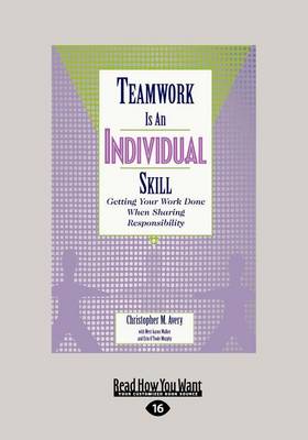Teamwork is an Individual Skill (1 Volume Set)