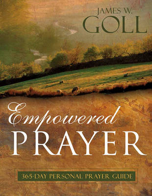 Empowered Prayer