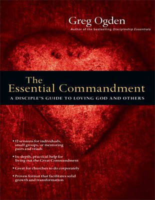 The Essential Commandment: