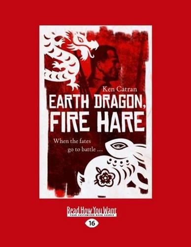 Earth Dragon, Fire Hare