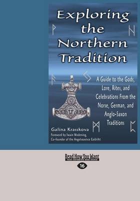 Exploring the Northern Tradition