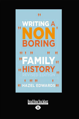 Writing a Non-boring Family History