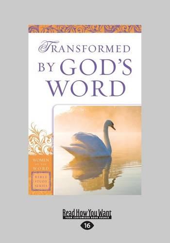Transformed by God's Word