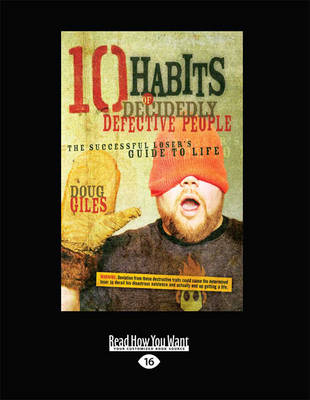 10 Habits of Decidedly Defective People