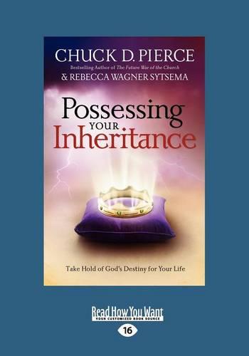 Possessing Your Inheritance