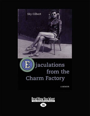 Ejaculations From the Charm Factory