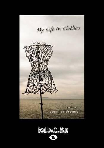 My Life in Clothes