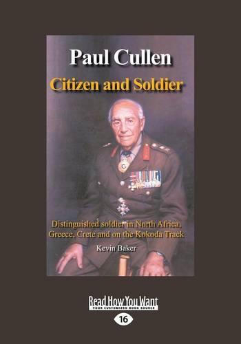 Paul Cullen Citizen and Soldier
