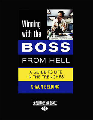 Winning with the Boss from Hell