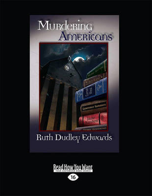 Murdering Americans (Baroness Jack Troutbeck)