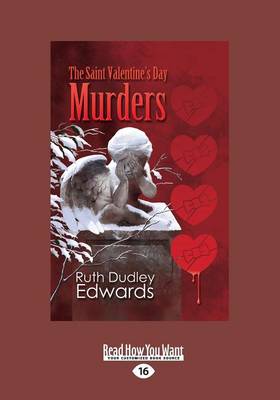 The Saint Valentine's Day Murders (Robert Amiss Mysteries)