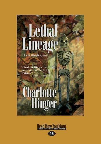 Lethal Lineage (Lottie Albright Mysteries)