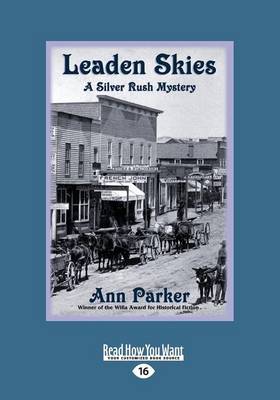 Leaden Skies (Silver Rush Mysteries)