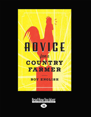 Advice From a Country Farmer
