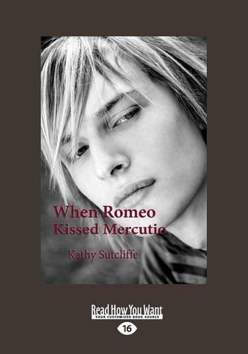 When Romeo Kissed Mercutio