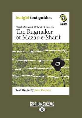 Najaf Mazari and Robert Hillman's The Rugmaker of Mazar-e-Sharif