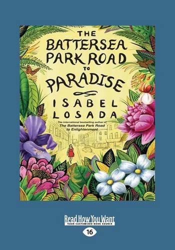 The Battersea Park Road to Paradise