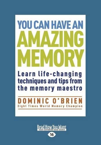 You Can Have an Amazing Memory