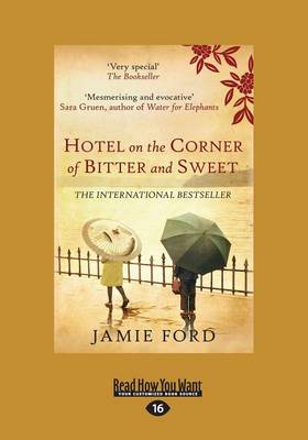 Hotel on the Corner of Bitter and Sweet