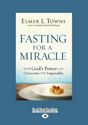 Fasting for a Miracle