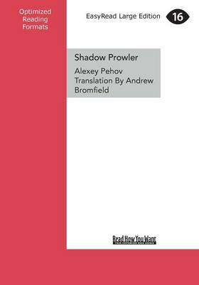 Shadow Prowler