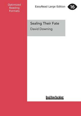 Sealing Their Fate