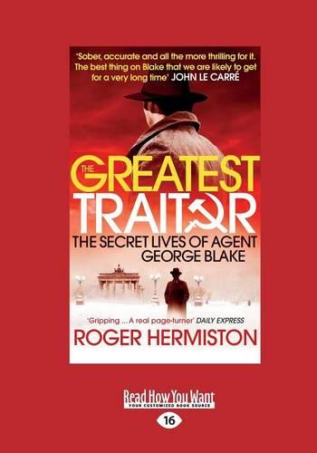 The Greatest Traitor