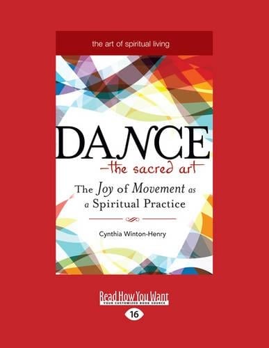 Dance-The Sacred Art