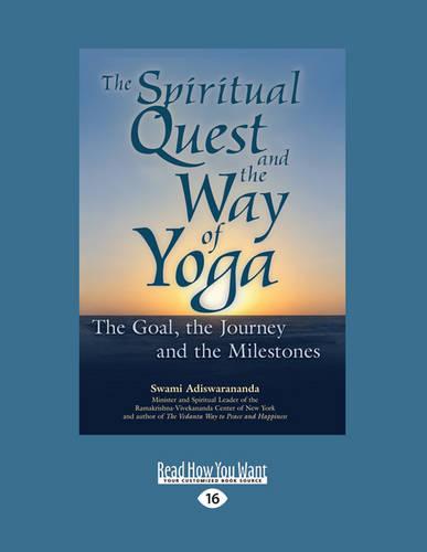 The Spiritual Quest and the Way of Yoga