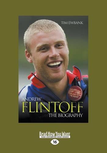 Freddie: The Biography of Andrew Flintoff
