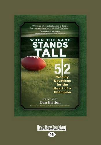 When the Game Stands Tall Movie Devotional
