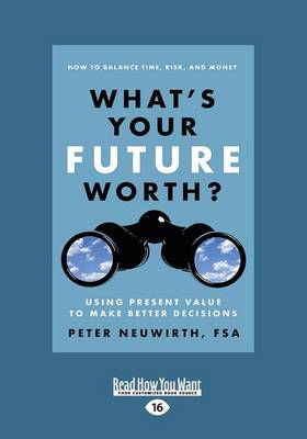 What's Your Future Worth?