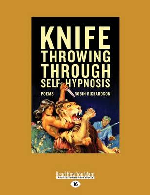 Knife Throwing Through Self-Hypnosis