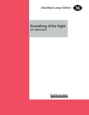 Something of the Night