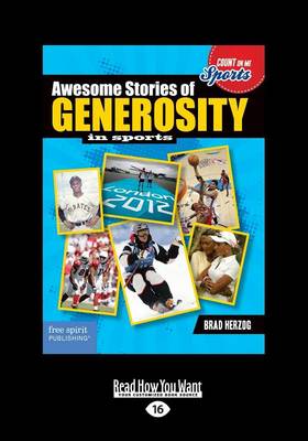 Awesome Stories of Generosity in Sports