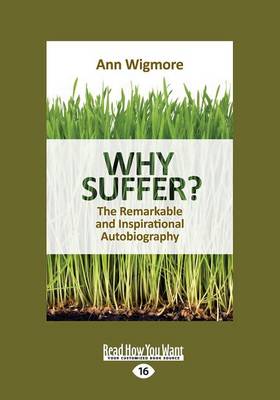 Why Suffer ?