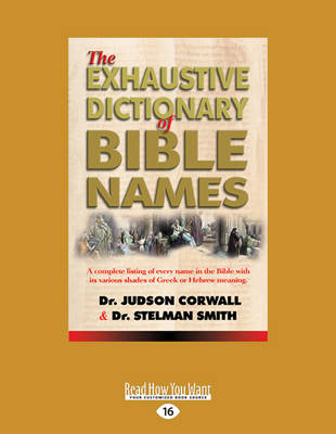 The Exhaustive Dictionary of Bible Names