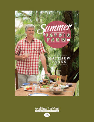 Summer on Fat Pig Farm