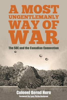 A Most Ungentlemanly Way of War