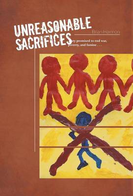 Unreasonable Sacrifices