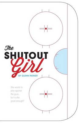 The Shutout Girl
