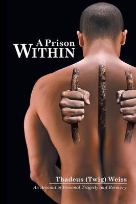 A Prison Within