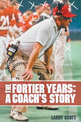 The Fortier Years