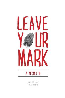 Leave Your Mark