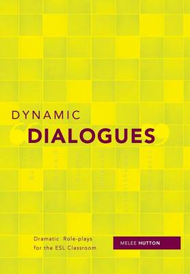 Dynamic Dialogues
