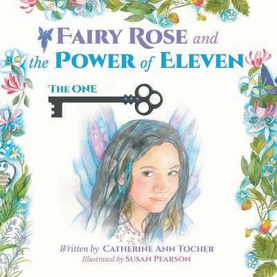 Fairy Rose and The Power of Eleven