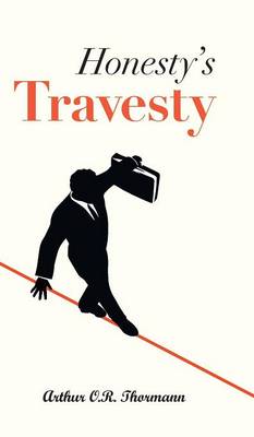 Honesty's Travesty