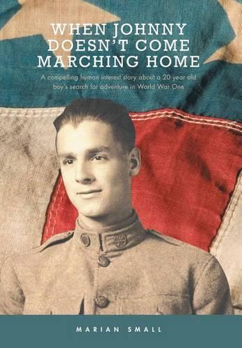 When Johnny Doesn't Come Marching Home